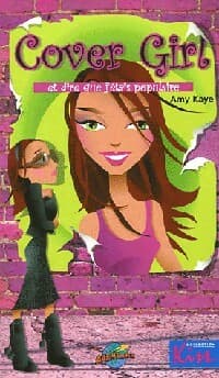 Cover girl et dire que j'étais populaire - Amy Kaye